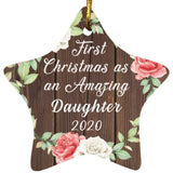 First Christmas As an Amazing Daughter 2020 - Star Ornament A