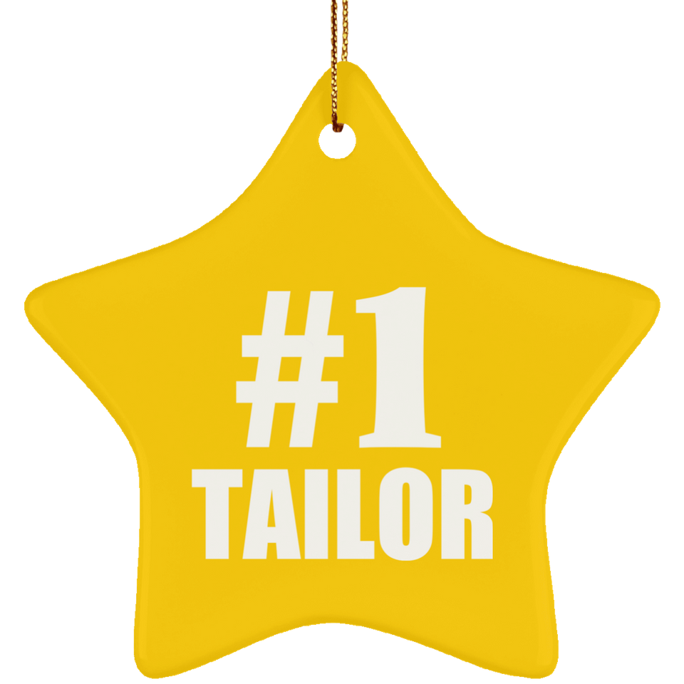 Number One #1 Tailor - Star Ornament