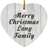 Merry Christmas Long Family - Heart Ornament F