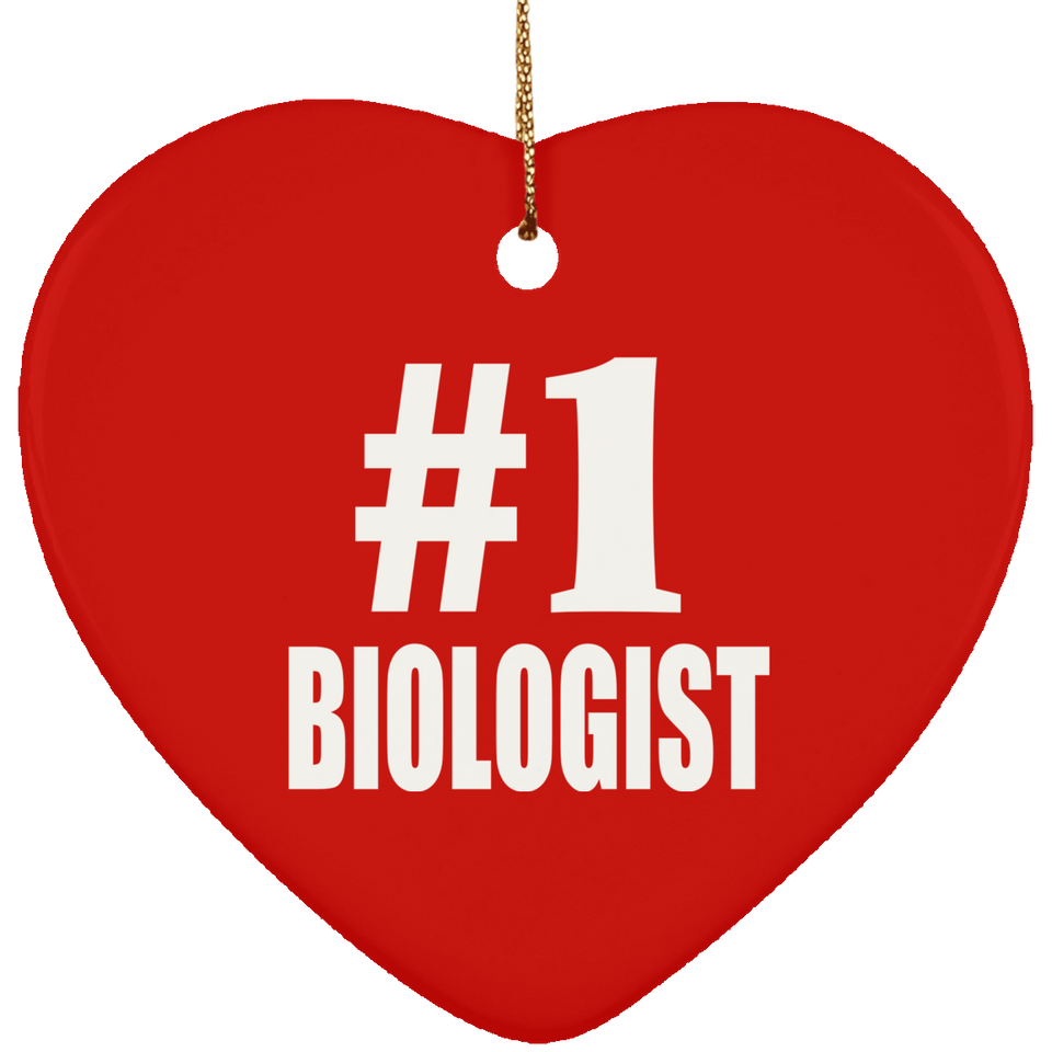 Number One #1 Biologist - Heart Ornament