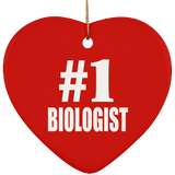 Number One #1 Biologist - Heart Ornament