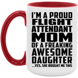 Proud Flight Attendant Mom Of Awesome Daughter - 15oz Accent Mug Red