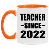 Teacher Since 2022 - 11oz Accent Mug Orange
