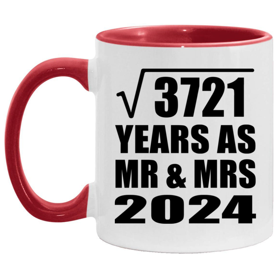 61st Anniversary Square Root of 3721 Years As Mr & Mrs 2024 - 11oz Accent Mug Red