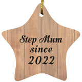 Step Mum Since 2022 - Star Ornament C