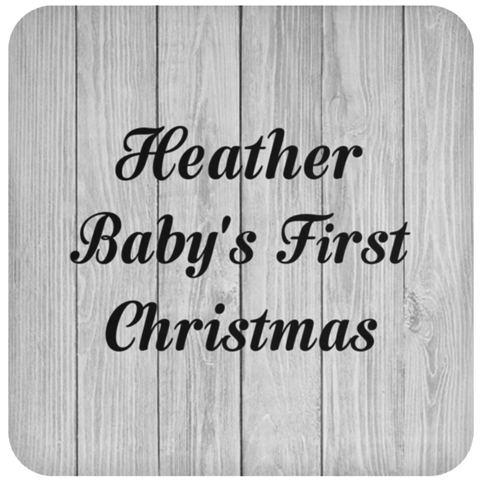 Heather Baby's First Christmas - Drink Coaster F