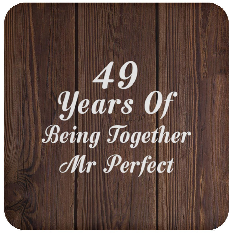 49th Anniversary 49 Years Of Being Mr Perfect - Drink Coaster D