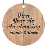First Year As An Amazing Auntie & Uncle - Circle Ornament C