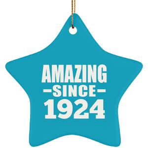 100th Birthday Amazing Since 1924 - Star Ornament