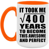 20th Birthday Took Square Root of 400 Years To Awesome - 15oz Accent Mug Orange