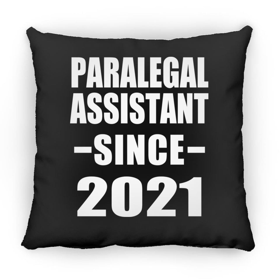 Paralegal Assistant Since 2021 - Throw Pillow Black