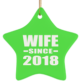 Wife Since 2018 - Star Ornament