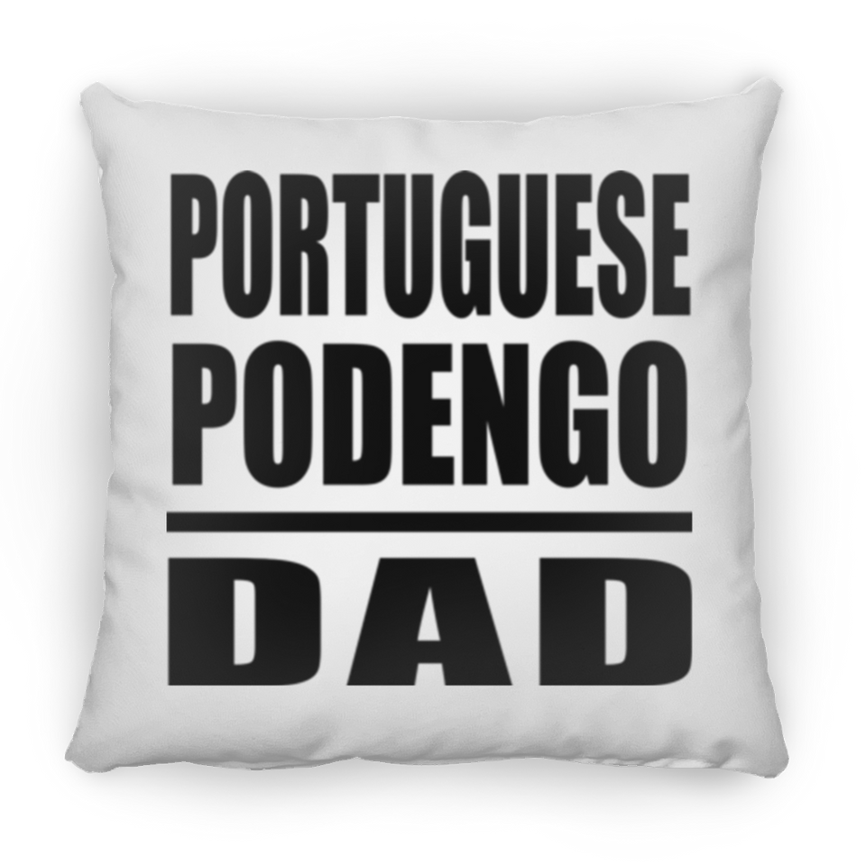 Portuguese Podengo Dad - Throw Pillow