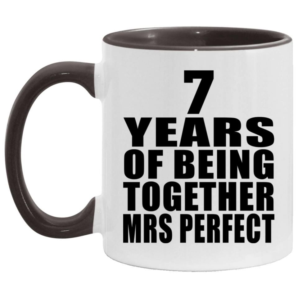 7th Anniversary 7 Years Of Being Mrs Perfect - 11oz Accent Mug Black