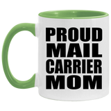 Proud Mail Carrier Mom - 11oz Accent Mug Green