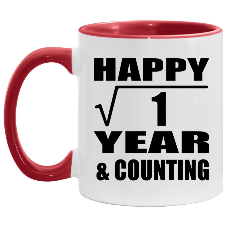 Happy 1st Anniversary Square Root of 1 Year & Counting - 11oz Accent Mug Red