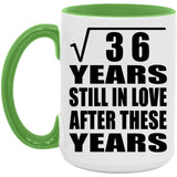 6th Anniversary Square Root of 36 Years Still In Love - 15oz Accent Mug Green