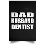 Dad Husband Dentist - Poster Portrait