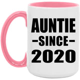 Auntie Since 2020 - 15oz Accent Mug Pink