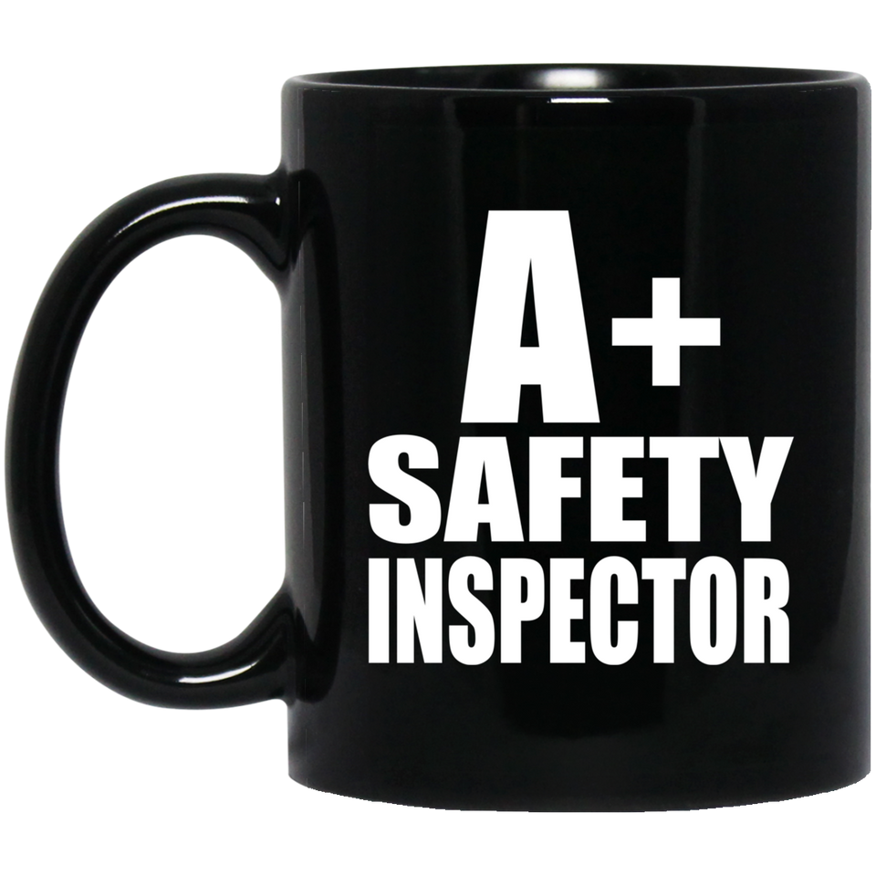 A+ Safety Inspector - 11oz Coffee Mug Black