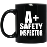 A+ Safety Inspector - 11oz Coffee Mug Black