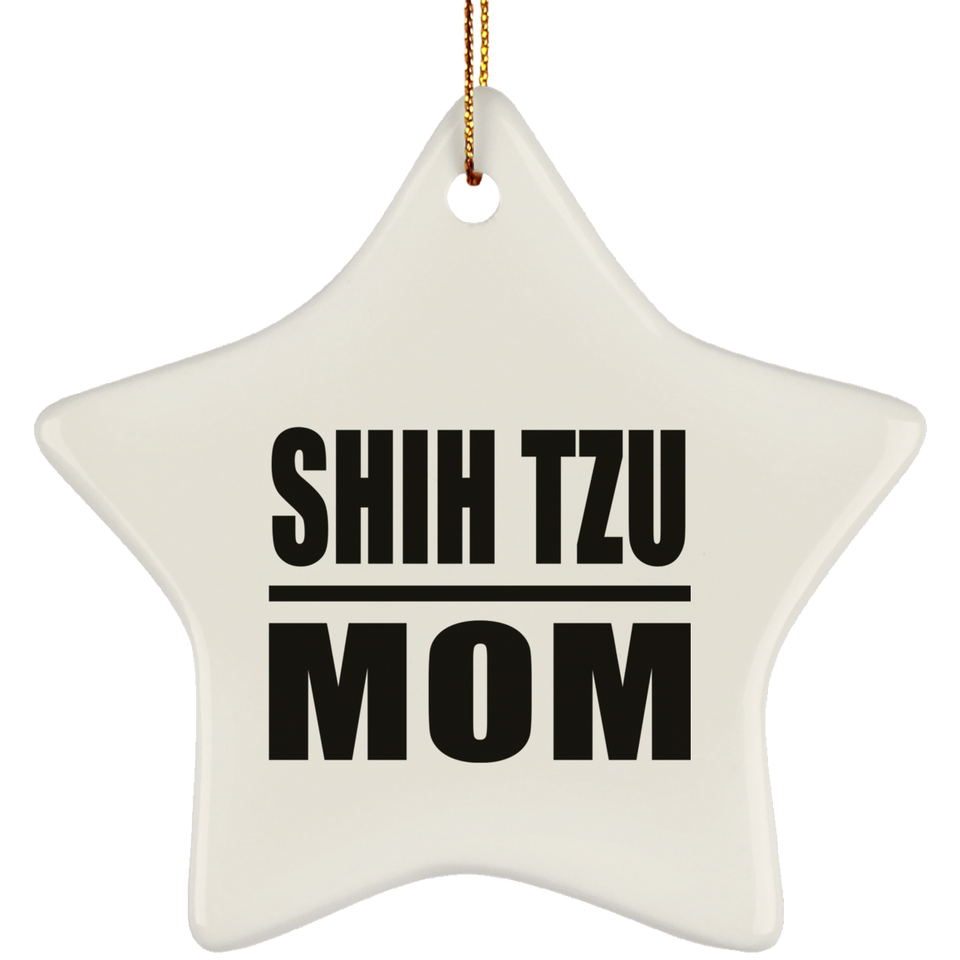 Shih Tzu Mom - Star Ornament
