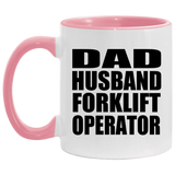 Dad Husband Forklift Operator - 11oz Accent Mug Pink