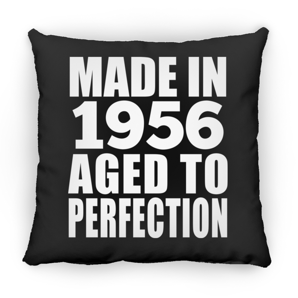 68th Birthday Made In 1956 Aged to Perfection - Throw Pillow Black
