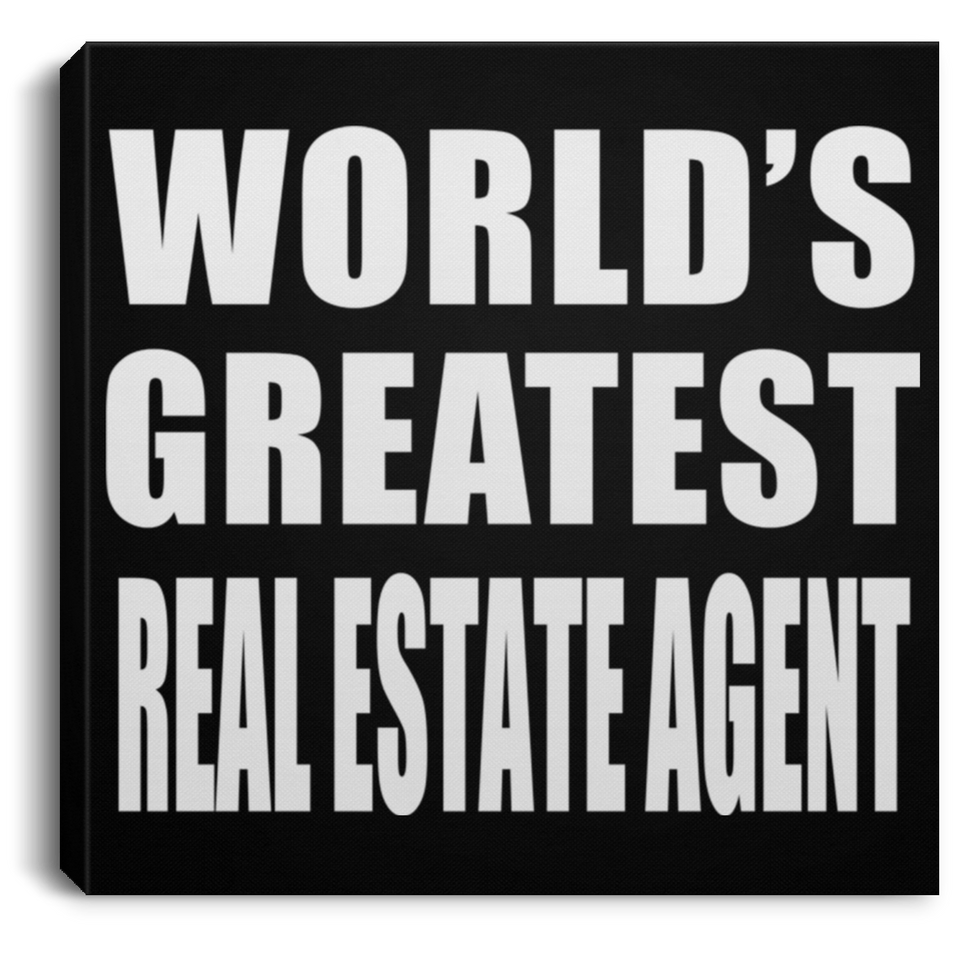 World's Greatest Real Estate Agent - Canvas Square
