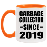 Garbage Collector Since 2019 - 11oz Accent Mug Orange