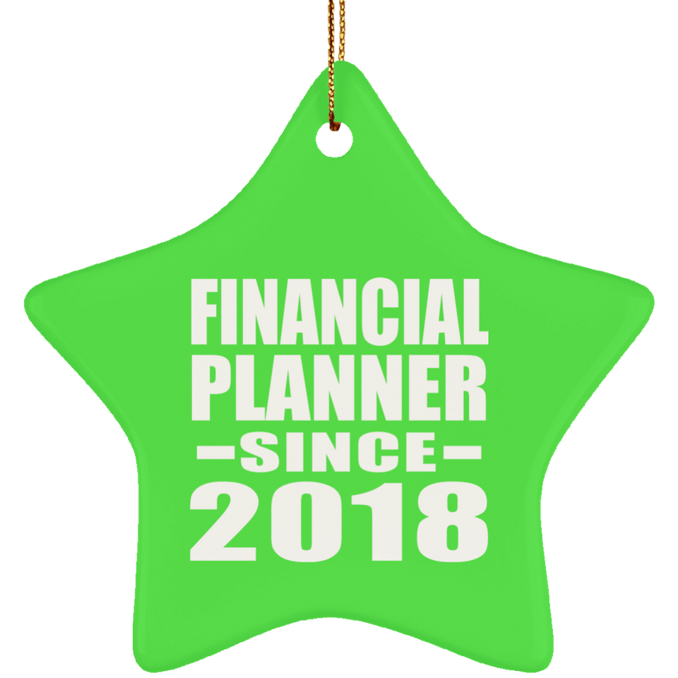 Financial Planner Since 2018 - Star Ornament