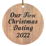 Our First Christmas Dating 2022 - Circle Ornament C