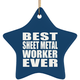 Best Sheet Metal Worker Ever - Star Ornament