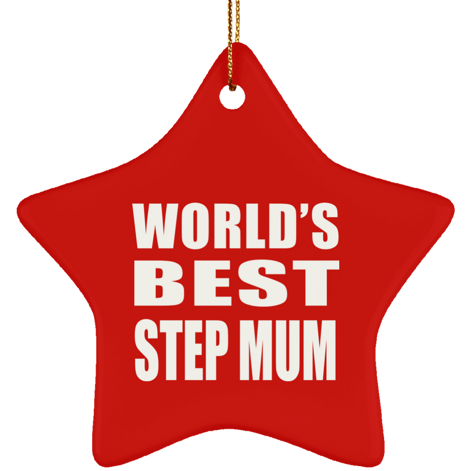 World's Best Step Mum - Star Ornament