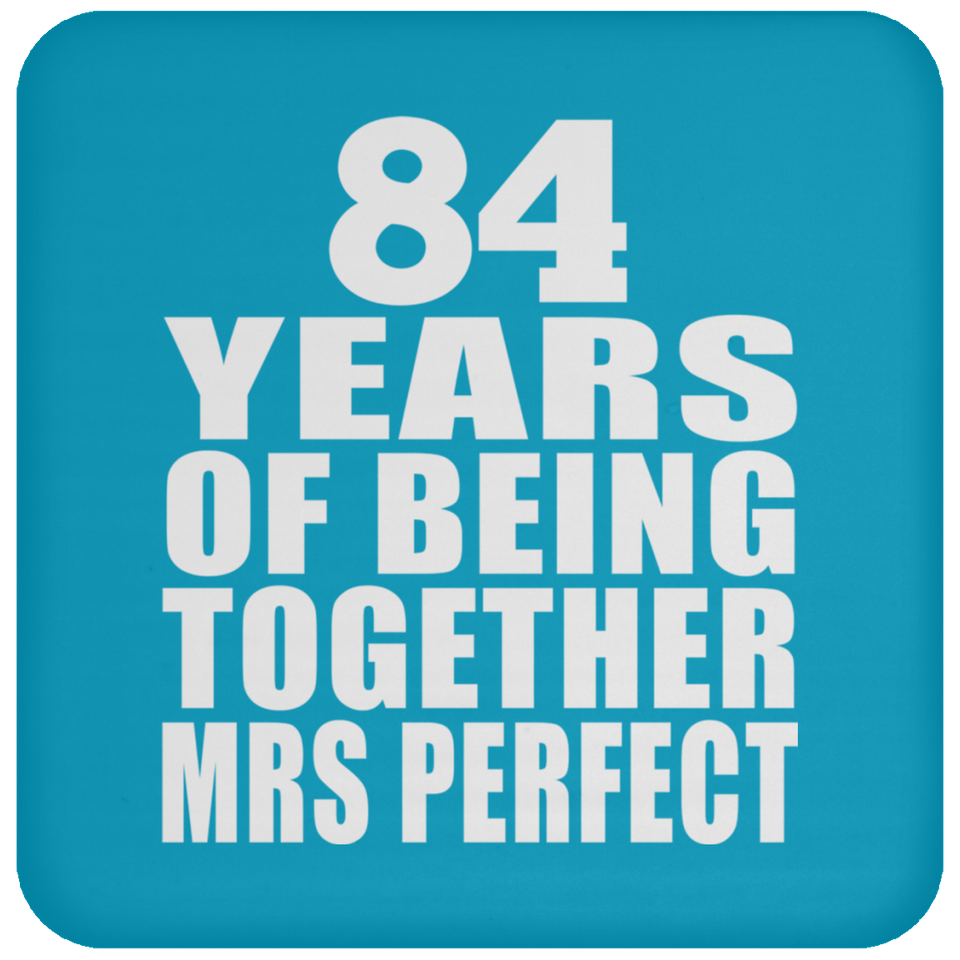 84th Anniversary 84 Years Of Being Mrs Perfect - Drink Coaster