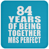 84th Anniversary 84 Years Of Being Mrs Perfect - Drink Coaster
