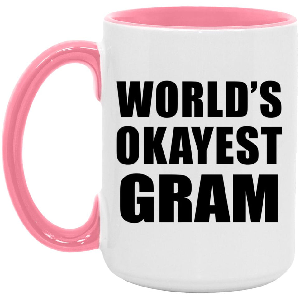 World's Okayest Gram - 15oz Accent Mug Pink