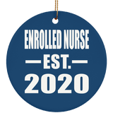 Enrolled Nurse Established EST. 2020 - Circle Ornament
