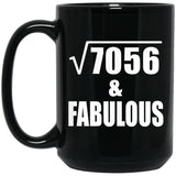 84th Birthday Square Root of 7056 & Fabulous - 15oz Coffee Mug Black