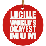 Lucille World's Okayest Mum - Circle Ornament