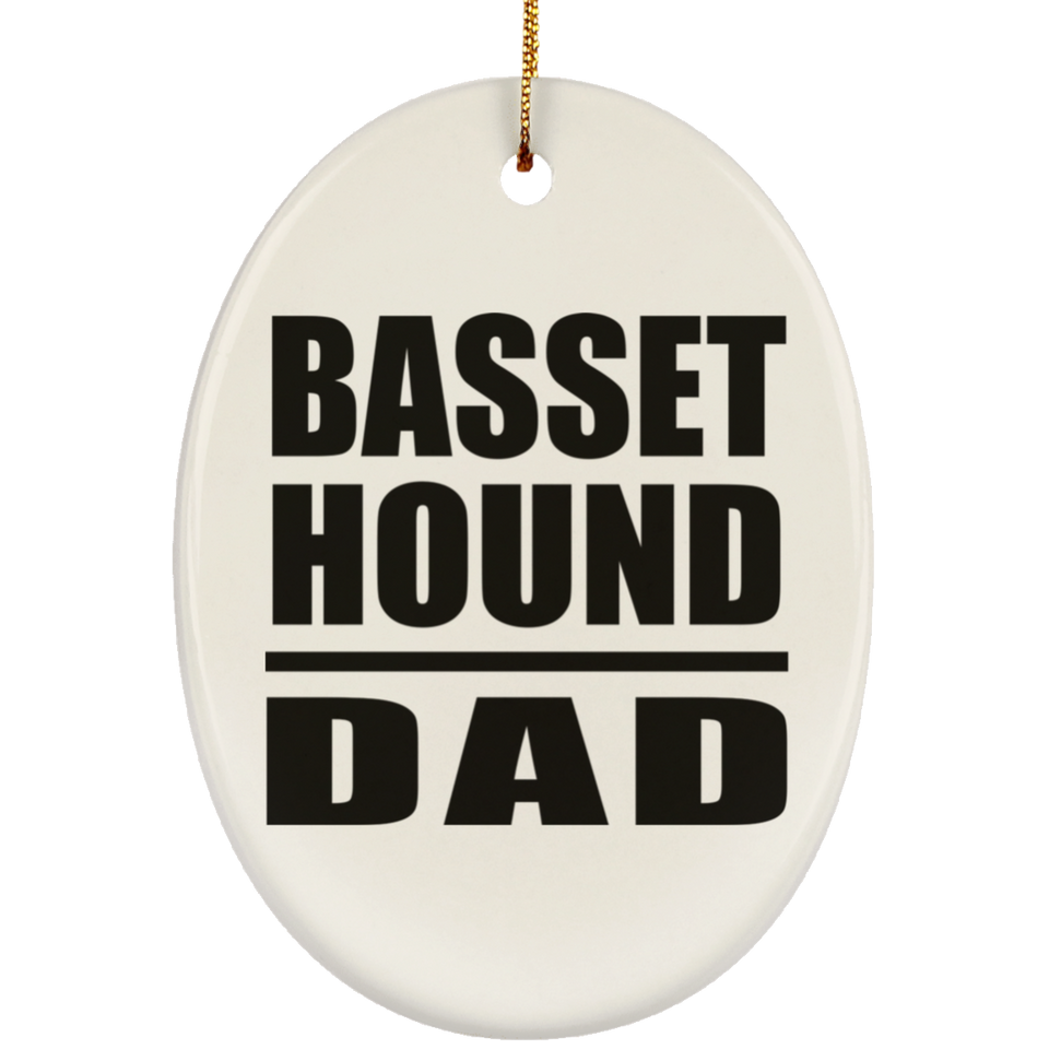 Basset Hound Dad - Oval Ornament