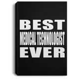 Best Medical Technologist Ever - Canvas Portrait