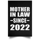 Mother In Law Since 2022 - Poster Portrait