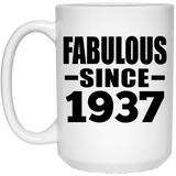 87th Birthday Fabulous Since 1937 - 15 Oz Coffee Mug