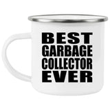 Best Garbage Collector Ever - 12oz Camping Mug