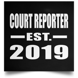 Court Reporter Established EST. 2019 - Poster Square