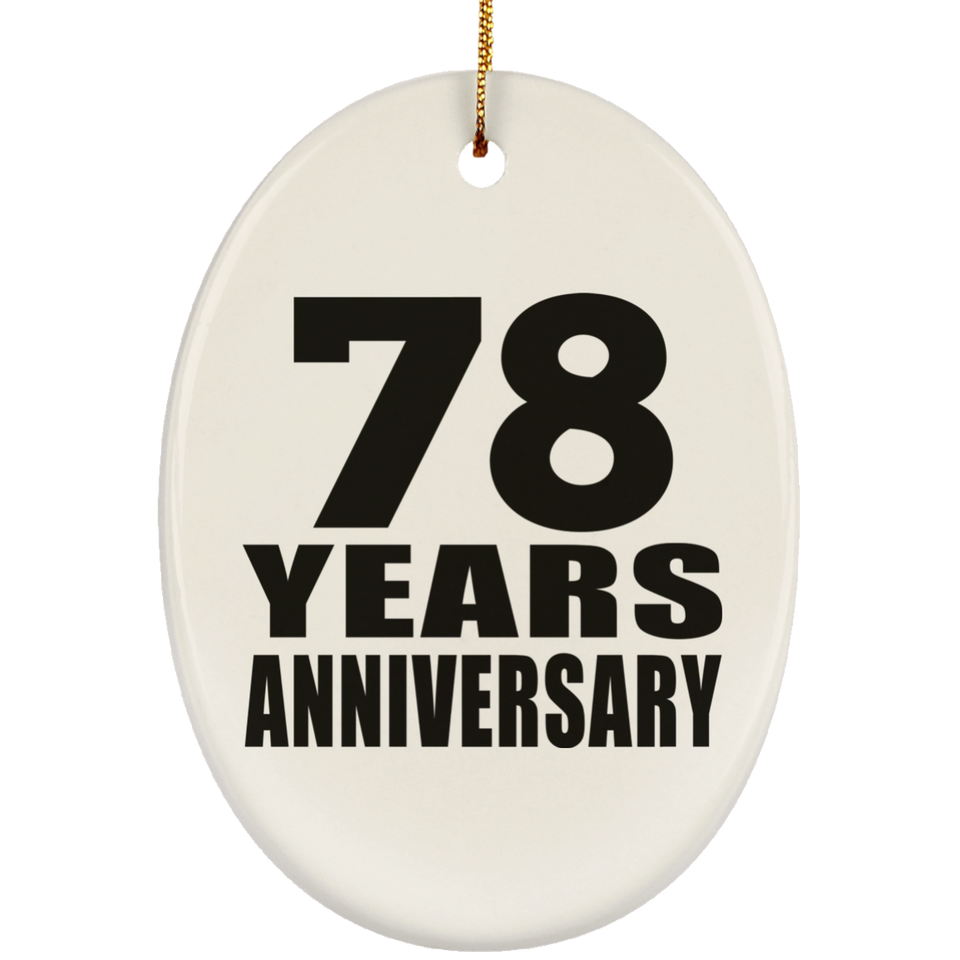 78th Anniversary 78 Years - Oval Ornament
