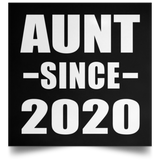 Aunt Since 2020 - Poster Square