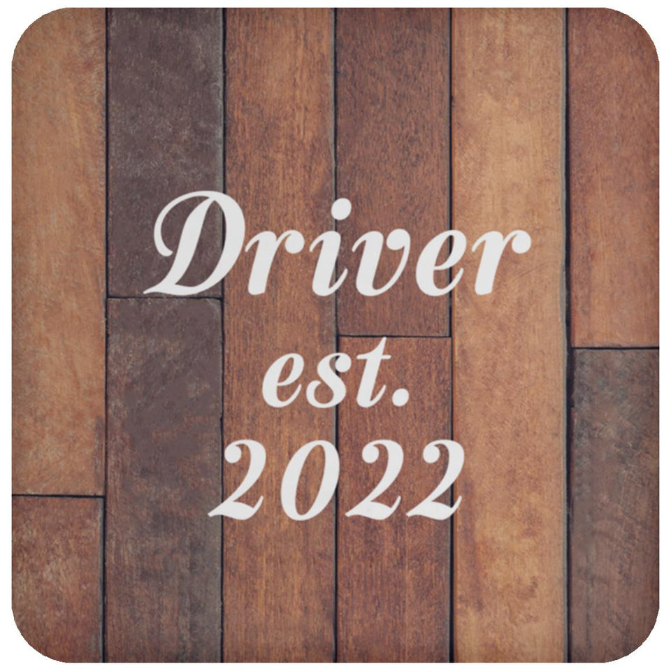 Driver Established Est. 2022 - Drink Coaster E