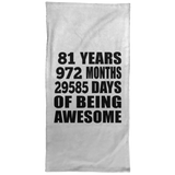 81st Birthday 81 Years 972 Months 29585 Days Of Awesome - Hand Towel